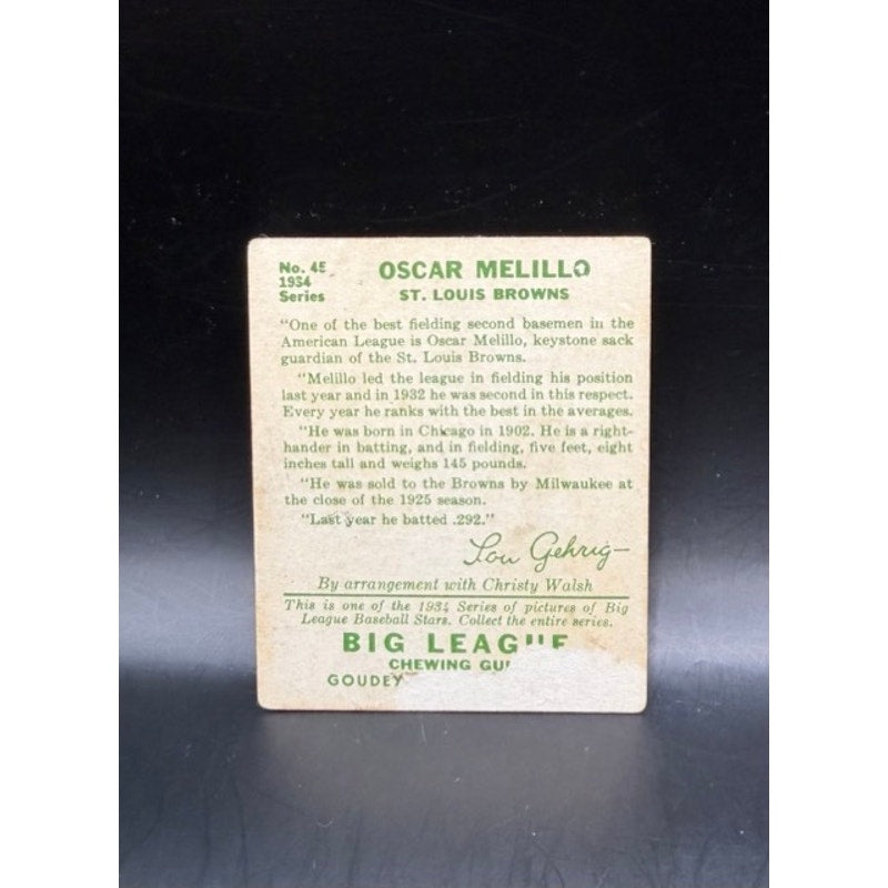 1934 Goudey Oscar Melillo Card St. Louis Browns Baseball Card 45 MLB Big League Chewing Gum, Lou Gehrig Says