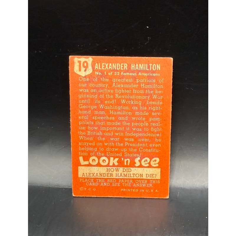 1952 Topps Look n See Alexander Hamilton Founder, He's not giving away his shot!