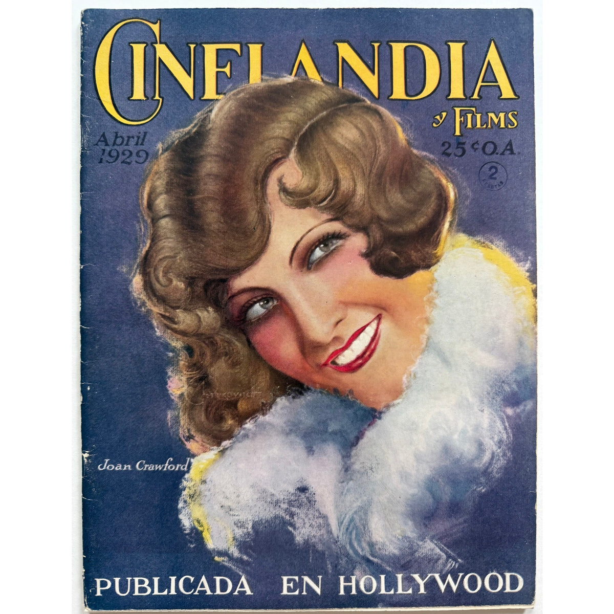 RARE 1929 Spanish Joan Crawford Magazine Cinelandia Fairbanks, Bow, Swanson, Grand Hotel, Sadie McKee, Mildred Pierce, Rain, Today We Live