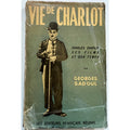 French 1952 Charlie Chaplin Book Vie De Charlot George Sadoul Charles Chaplin, City Lights, Gold Rush, The Kid
