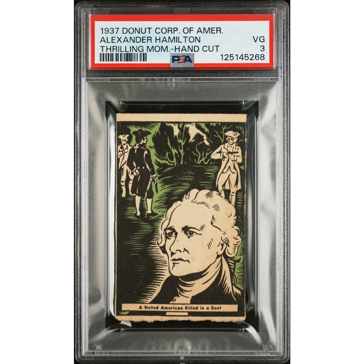 RARE 1937 Donut Corp Alexander Hamilton PSA 3, Hand Cut, Only 4 Graded, US Founding Father, A. Ham, George Washington, Lafayette